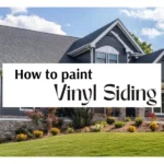 How to Paint Vinyl Siding for Long-Lasting Results